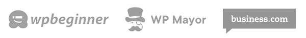 Featured on WPBeginner, WP Mayor, and Business.com