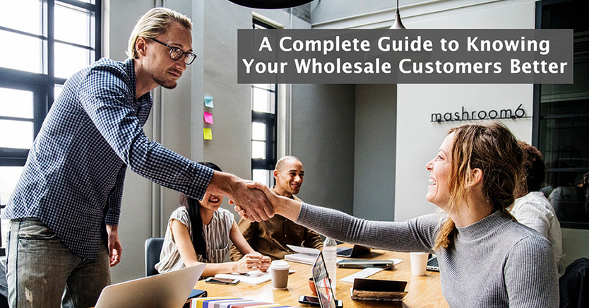 knowing your wholesale customers