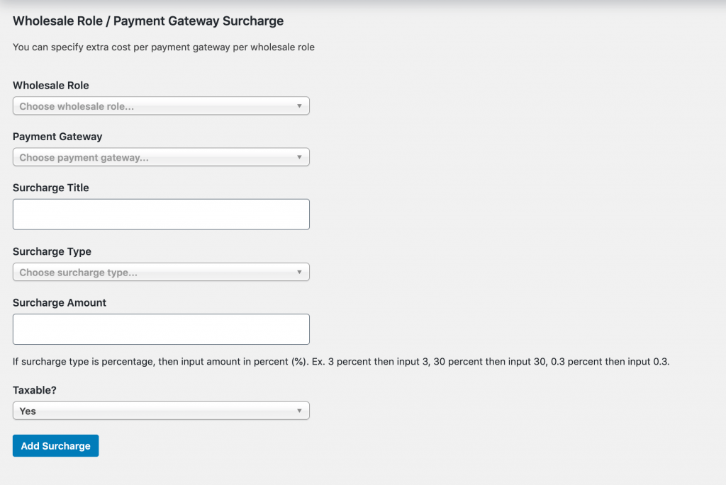 Adding surcharge fees in WooCommerce Wholesale Prices.
