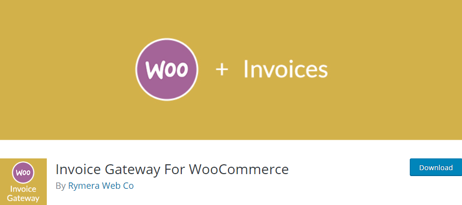 The Invoice Gateway for WooCommerce plugin.