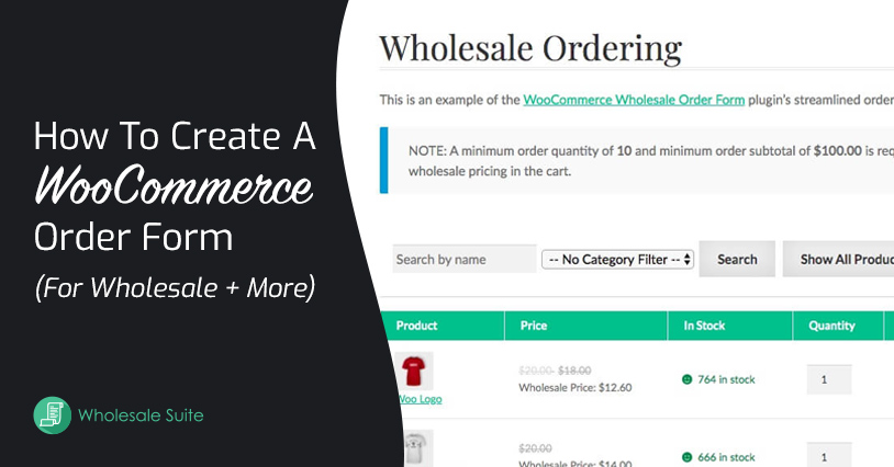 How To Create A WooCommerce Order Form (For Wholesale + More)