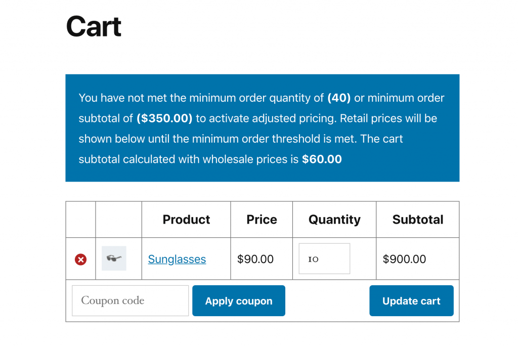 A cart message stating that the customer has not met the minimum wholesale order requirements will make sure to stop customers from ordering until they reach a certain subtotal