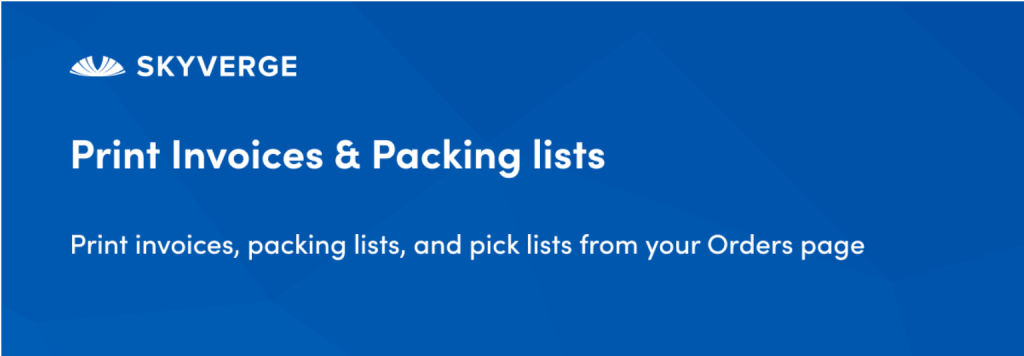 WooCommerce Print Invoices & Packing lists.