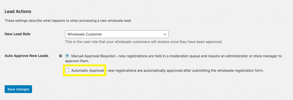 The Automatic Approval setting in WooCommerce Wholesale Lead Capture.