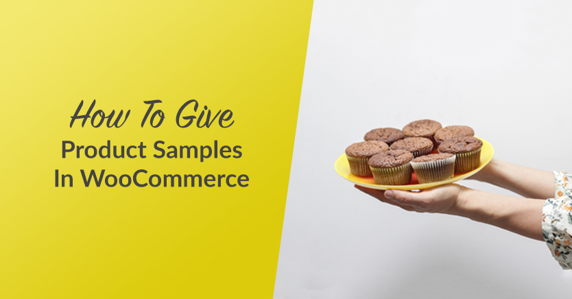 How To Give Product Samples In WooCommerce