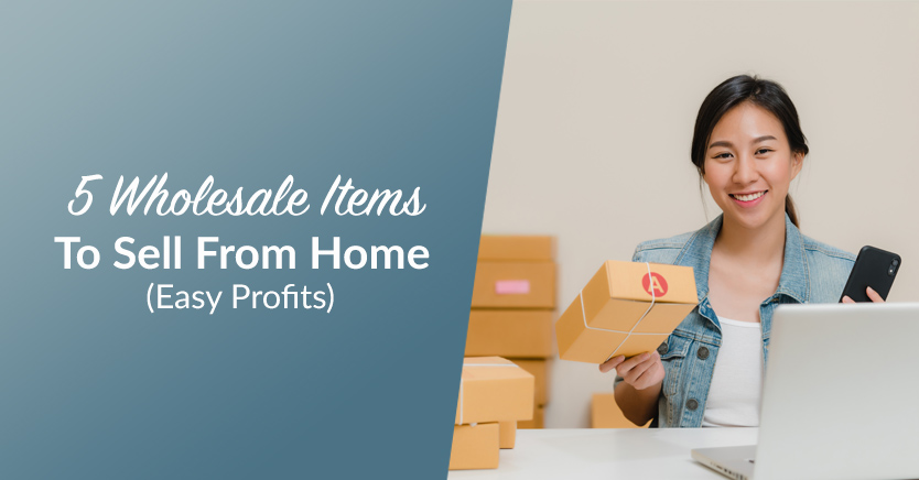 5 Wholesale Items To Sell From Home (Easy Profits)