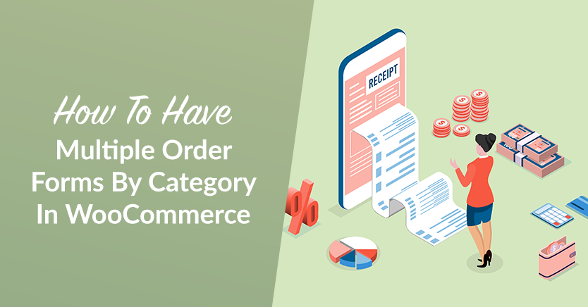 How To Have Multiple Order Forms By Category In WooCommerce