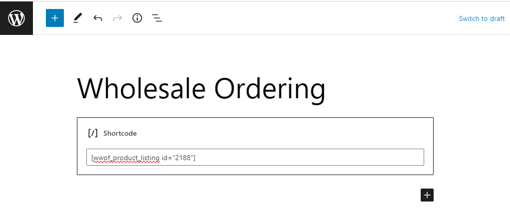 Entering the product order form shortcode on a page.